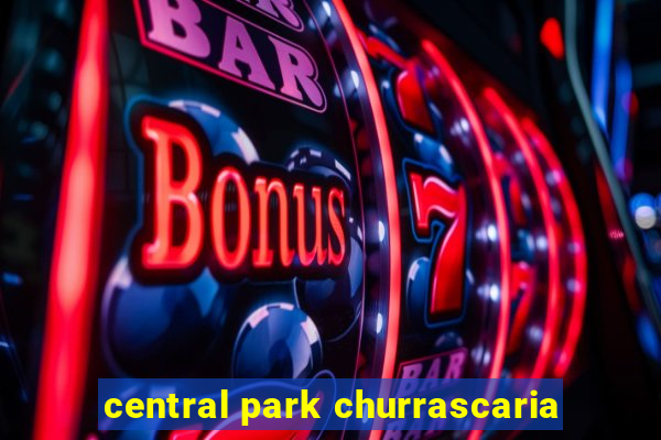 central park churrascaria